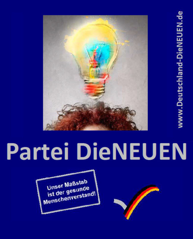 DieNEUEN. Wir gehen neue Wege! Neue Partei der Mitte
